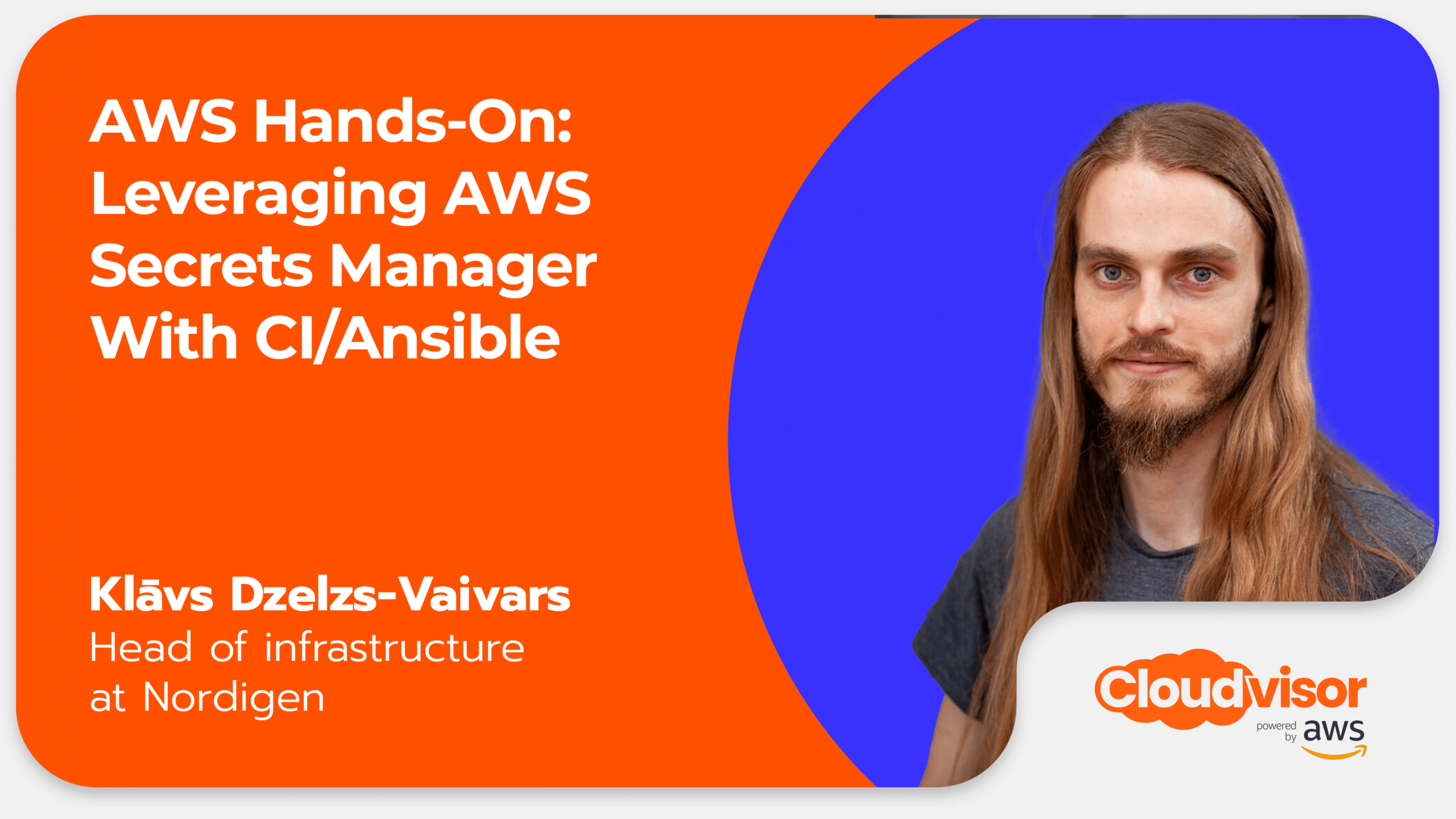 AWS Hands-On: Leveraging AWS Secrets Manager With CI/Ansible