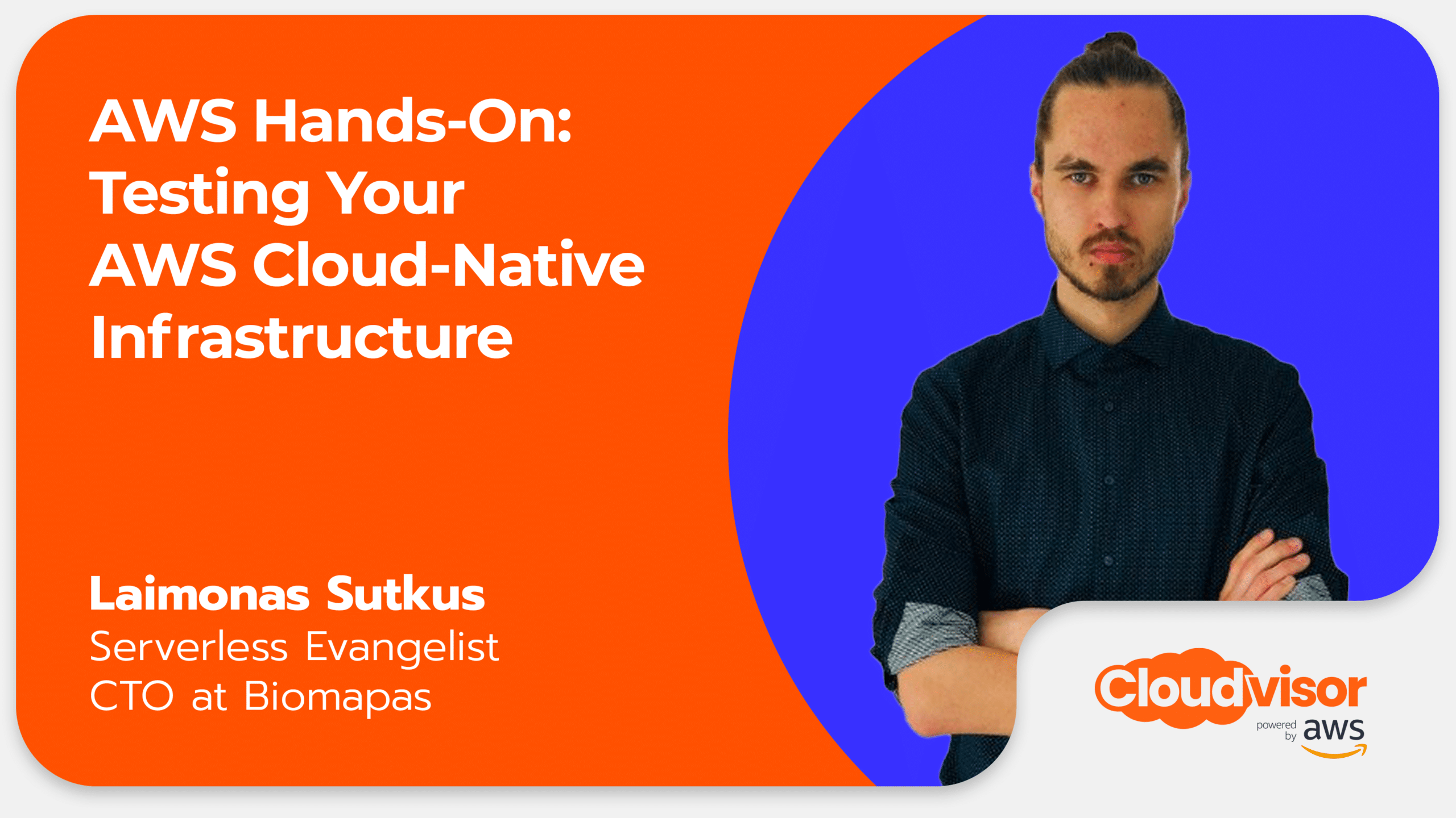 AWS Hands-on: Testing your AWS Cloud Native Infrastructure