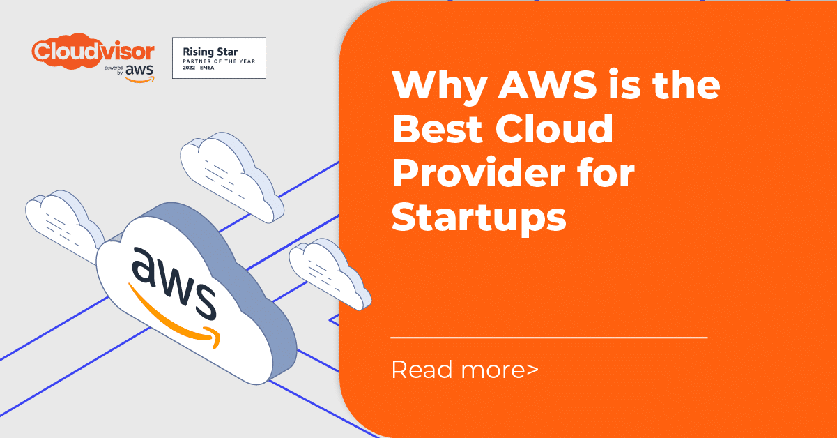 Why AWS is the Best Cloud Provider for Startups | Cloudvisor