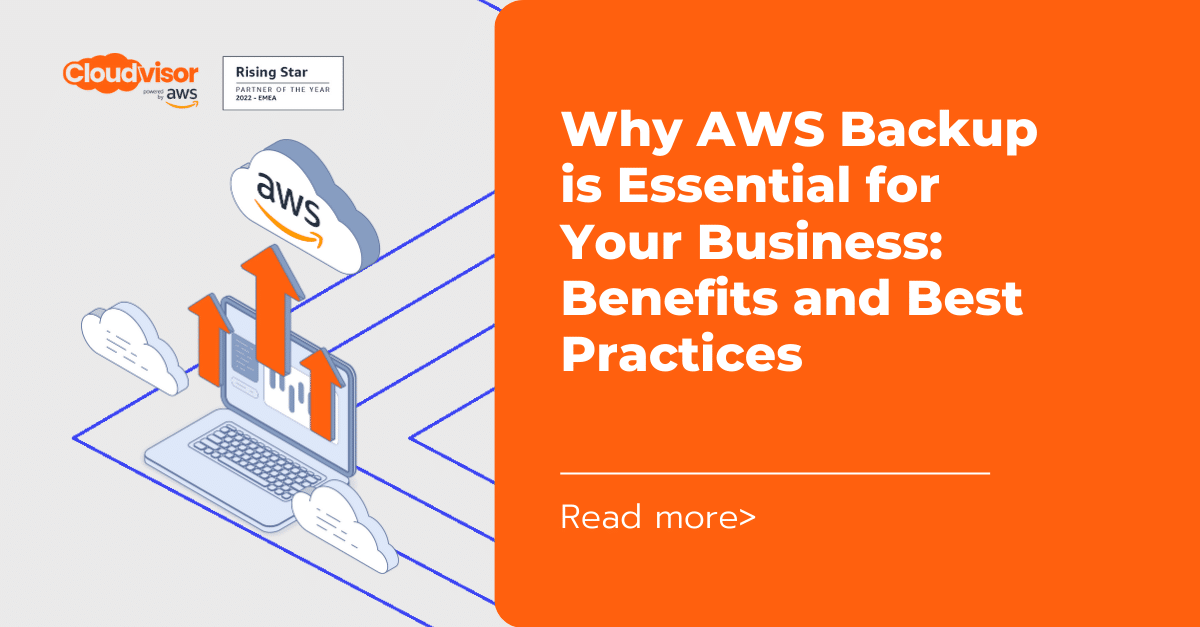 Why AWS Backup is Essential for Your Business