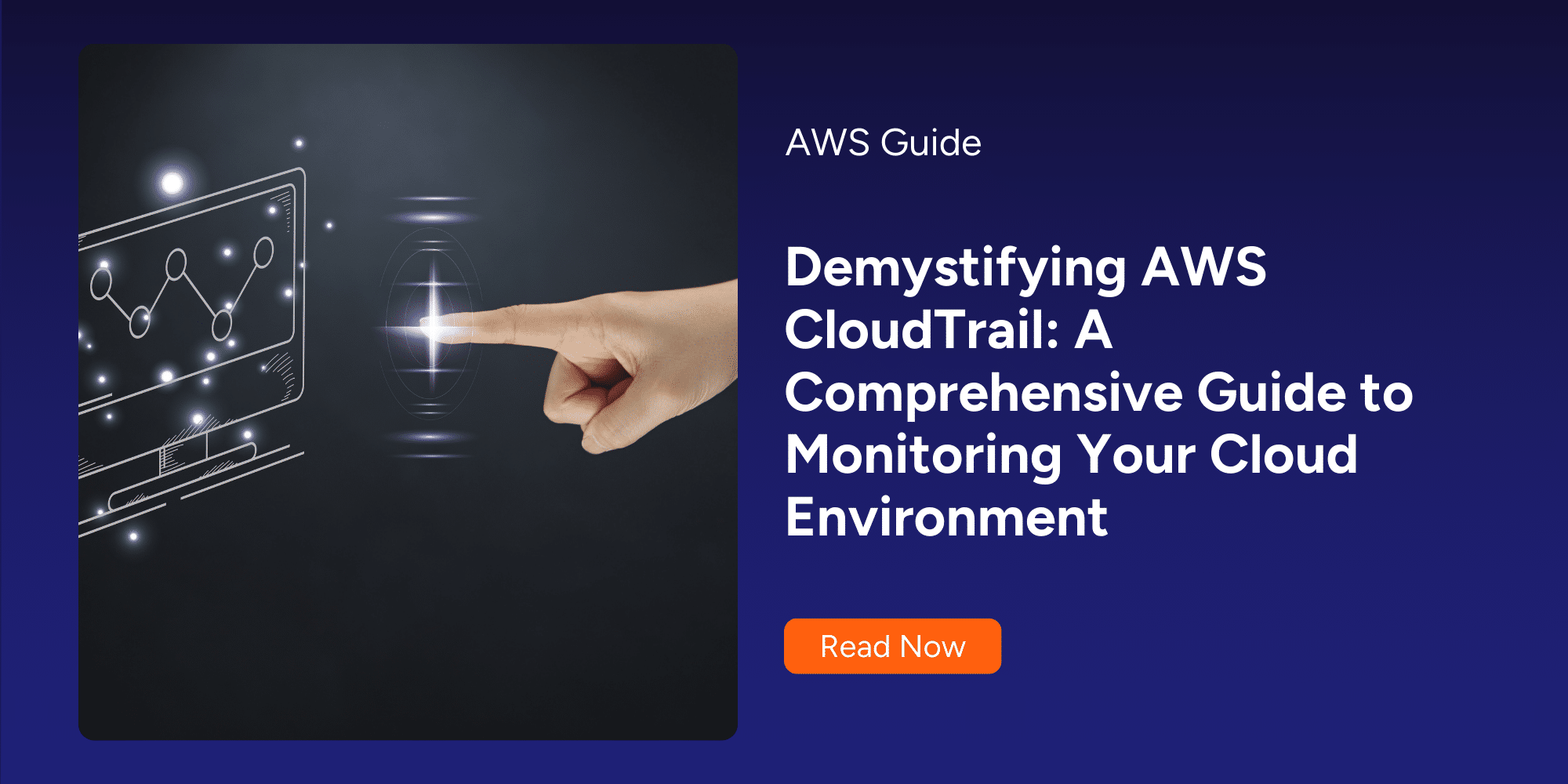 Demystifying AWS CloudTrail: A Comprehensive Guide | AWS